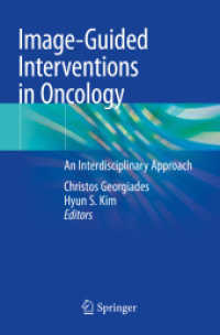 Image-Guided Interventions in Oncology : An Interdisciplinary Approach （2020）