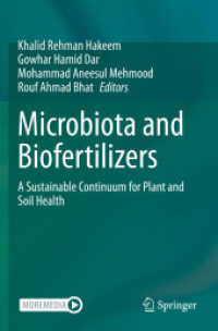 Microbiota and Biofertilizers : A Sustainable Continuum for Plant and Soil Health