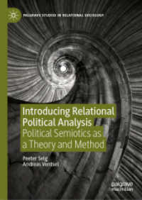 Introducing Relational Political Analysis : Political Semiotics as a Theory and Method (Palgrave Studies in Relational Sociology)
