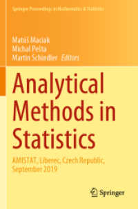 Analytical Methods in Statistics : AMISTAT, Liberec, Czech Republic, September 2019 (Springer Proceedings in Mathematics & Statistics)