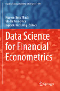 金融計量経済学のためのデータサイエンス<br>Data Science for Financial Econometrics (Studies in Computational Intelligence)