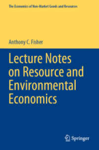 Lecture Notes on Resource and Environmental Economics (The Economics of Non-market Goods and Resources)