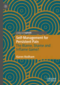 Self-Management for Persistent Pain : The Blame, Shame and Inflame Game?
