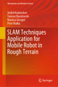 SLAM Techniques Application for Mobile Robot in Rough Terrain (Mechanisms and Machine Science)