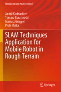 SLAM Techniques Application for Mobile Robot in Rough Terrain (Mechanisms and Machine Science)