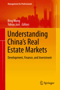 Understanding China's Real Estate Markets : Development, Finance, and Investment (Management for Professionals)