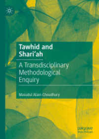 Tawhid and Shari'ah : A Transdisciplinary Methodological Enquiry