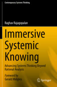 Immersive Systemic Knowing : Advancing Systems Thinking Beyond Rational Analysis (Contemporary Systems Thinking)