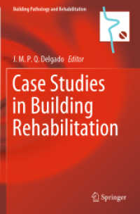 Case Studies in Building Rehabilitation (Building Pathology and Rehabilitation)