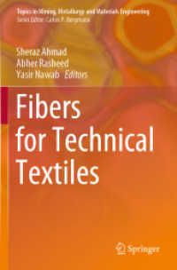 Fibers for Technical Textiles (Topics in Mining, Metallurgy and Materials Engineering)