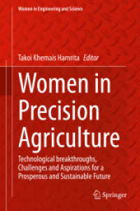 Women in Precision Agriculture : Technological breakthroughs, Challenges and Aspirations for a Prosperous and Sustainable Future (Women in Engineering and Science)