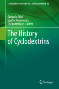 The History of Cyclodextrins (Environmental Chemistry for a Sustainable World)