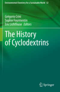 The History of Cyclodextrins (Environmental Chemistry for a Sustainable World)