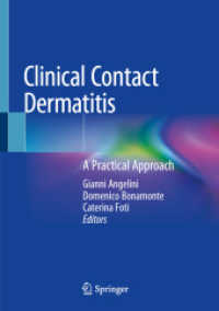 臨床接触皮膚炎：実践的アプローチ<br>Clinical Contact Dermatitis : A Practical Approach （2021. xiv, 601 S. XIV, 601 p. 335 illus., 321 illus. in color. 254 mm）