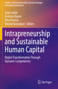 Intrapreneurship and Sustainable Human Capital : Digital Transformation through Dynamic Competences (Studies on Entrepreneurship, Structural Change and Industrial Dynamics)