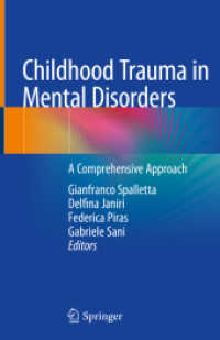 Childhood Trauma in Mental Disorders : A Comprehensive Approach