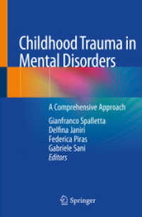 Childhood Trauma in Mental Disorders : A Comprehensive Approach