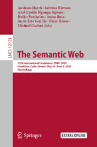 The Semantic Web : 17th International Conference, ESWC 2020, Heraklion, Crete, Greece, May 31-June 4, 2020, Proceedings (Information Systems and Applications, incl. Internet/web, and Hci)