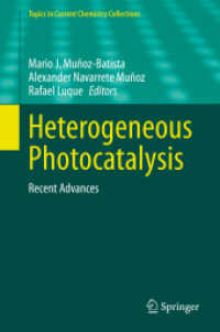 Heterogeneous Photocatalysis : Recent Advances (Topics in Current Chemistry Collections)