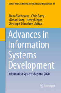 Advances in Information Systems Development : Information Systems Beyond 2020 (Lecture Notes in Information Systems and Organisation)
