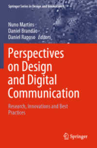 Perspectives on Design and Digital Communication : Research, Innovations and Best Practices (Springer Series in Design and Innovation)