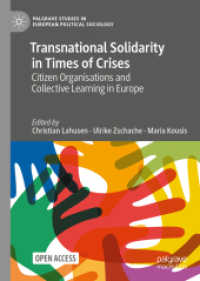 Transnational Solidarity in Times of Crises : Citizen Organisations and Collective Learning in Europe (Palgrave Studies in European Political Sociology)
