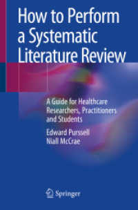 看護研究のためのシステマティック・レビュー入門<br>How to Perform a Systematic Literature Review : A Guide for Healthcare Researchers, Practitioners and Students