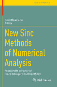 New Sinc Methods of Numerical Analysis : Festschrift in Honor of Frank Stenger's 80th Birthday (Trends in Mathematics)