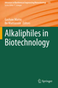 Alkaliphiles in Biotechnology (Advances in Biochemical Engineering/biotechnology)