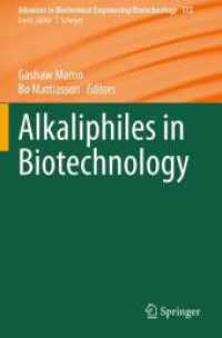 Alkaliphiles in Biotechnology (Advances in Biochemical Engineering/biotechnology)