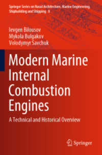 Modern Marine Internal Combustion Engines : A Technical and Historical Overview (Springer Series on Naval Architecture, Marine Engineering, Shipbuilding and Shipping)