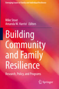 Building Community and Family Resilience : Research, Policy, and Programs (Emerging Issues in Family and Individual Resilience)