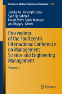 Proceedings of the Fourteenth International Conference on Management Science and Engineering Management : Volume 1 (Advances in Intelligent Systems and Computing)