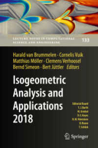 Isogeometric Analysis and Applications 2018 (Lecture Notes in Computational Science and Engineering)