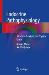 内分泌病態生理学：身体検査のための小便覧<br>Endocrine Pathophysiology : A Concise Guide to the Physical Exam
