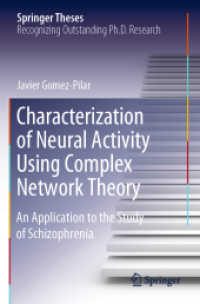 Characterization of Neural Activity Using Complex Network Theory : An Application to the Study of Schizophrenia (Springer Theses)