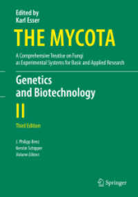 菌界・第２巻：遺伝学・バイオテクノロジー（第３版）<br>Genetics and Biotechnology (The Mycota) （3RD）