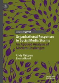 Organisational Responses to Social Media Storms : An Applied Analysis of Modern Challenges