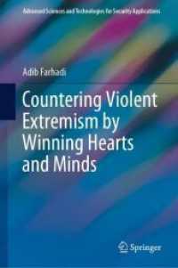 Countering Violent Extremism by Winning Hearts and Minds (Advanced Sciences and Technologies for Security Applications)