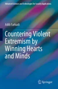 Countering Violent Extremism by Winning Hearts and Minds (Advanced Sciences and Technologies for Security Applications)