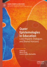 Queer Epistemologies in Education : Luso-Hispanic Dialogues and Shared Horizons (Queer Studies and Education)
