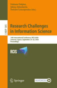 Research Challenges in Information Science : 14th International Conference, RCIS 2020, Limassol, Cyprus, September 23-25, 2020, Proceedings (Lecture Notes in Business Information Processing)