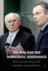 The Iraq War and Democratic Governance : Britain and Australia go to War