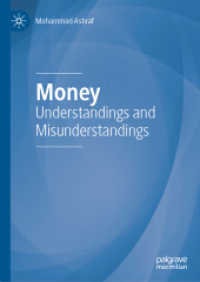 Money : Understandings and Misunderstandings （2020）