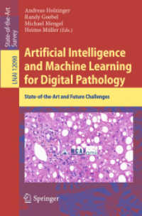 Artificial Intelligence and Machine Learning for Digital Pathology : State-of-the-Art and Future Challenges (Lecture Notes in Artificial Intelligence)