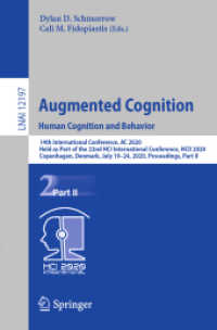 Augmented Cognition. Human Cognition and Behavior : 14th International Conference, AC 2020, Held as Part of the 22nd HCI International Conference, HCII 2020, Copenhagen, Denmark, July 19-24, 2020, Proceedings, Part II (Lecture Notes in Computer Scien