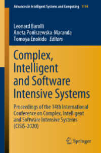 Complex, Intelligent and Software Intensive Systems : Proceedings of the 14th International Conference on Complex, Intelligent and Software Intensive Systems (CISIS-2020) (Advances in Intelligent Systems and Computing)
