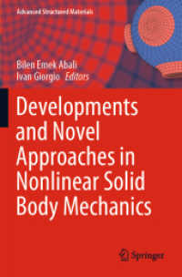 Developments and Novel Approaches in Nonlinear Solid Body Mechanics (Advanced Structured Materials)