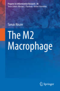 The M2 Macrophage (Progress in Inflammation Research)