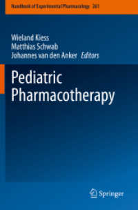 Pediatric Pharmacotherapy (Handbook of Experimental Pharmacology) （2020）